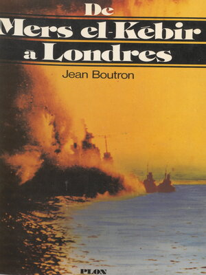 cover image of De Mers el-Kébir à Londres